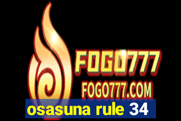 osasuna rule 34